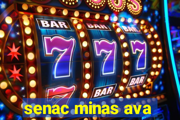 senac minas ava